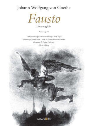 Fausto - Uma Tragédia/ Primeira Parte