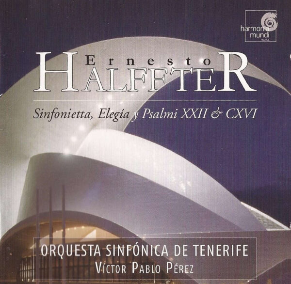 Ernesto Halffter - Orquestra Sinfonica de Tenerife