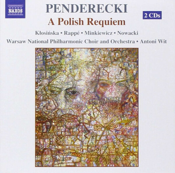 Penderecki: A Polish Requiem