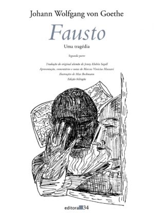 Fausto - Uma Tragédia/ Segunda Parte