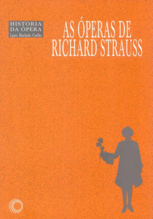 As Óperas de Richard Strauss