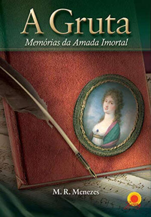 A Gruta - Memórias da Amada Imortal