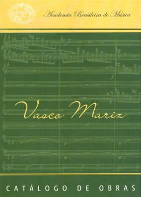Vasco Mariz - Catálogo de Obras