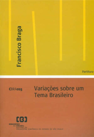 Variações sobre um Tema Brasileiro