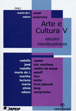 Arte e Cultura V - Estudos Interdisciplinares