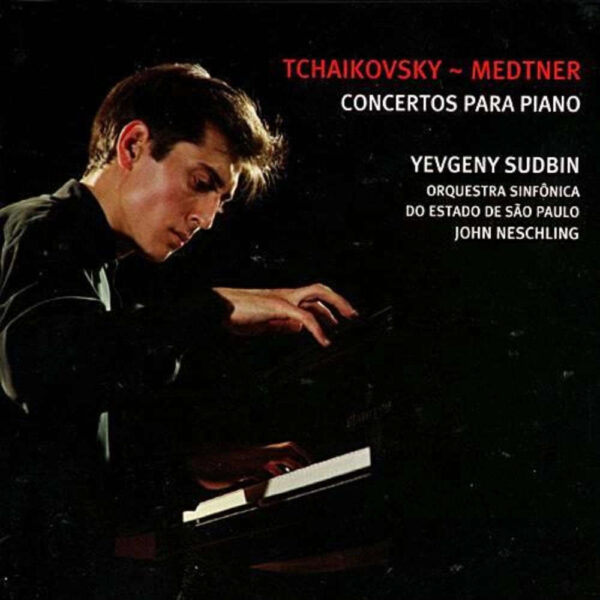 Tchaikovsky - Medtner