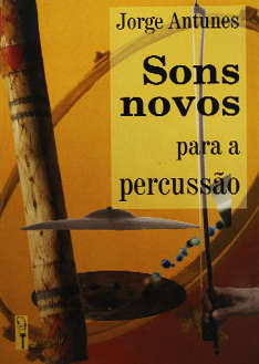 Sons Novos para a Percussão