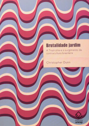 Brutalidade Jardim