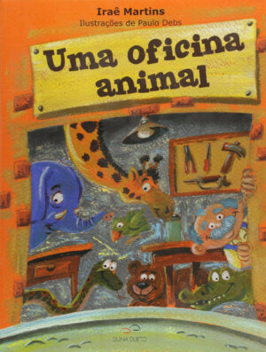 Uma oficina animal