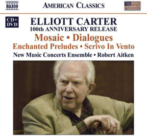 Naxos: Carter - Mosaic - Dialogues