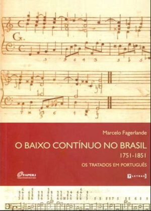 O Baixo Contínuo no Brasil 1751-1851