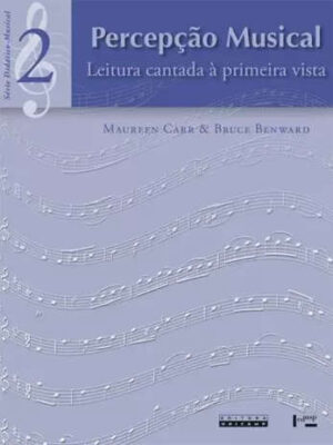 Percepção Musical - Leitura cantada à primeira vista