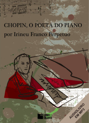 Chopin, o poeta do piano