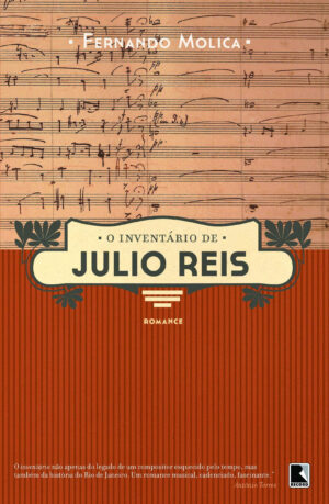 O inventário de Julio Reis