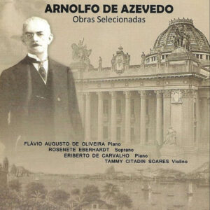 Arnolfo de Azevedo - Obras selecionadas