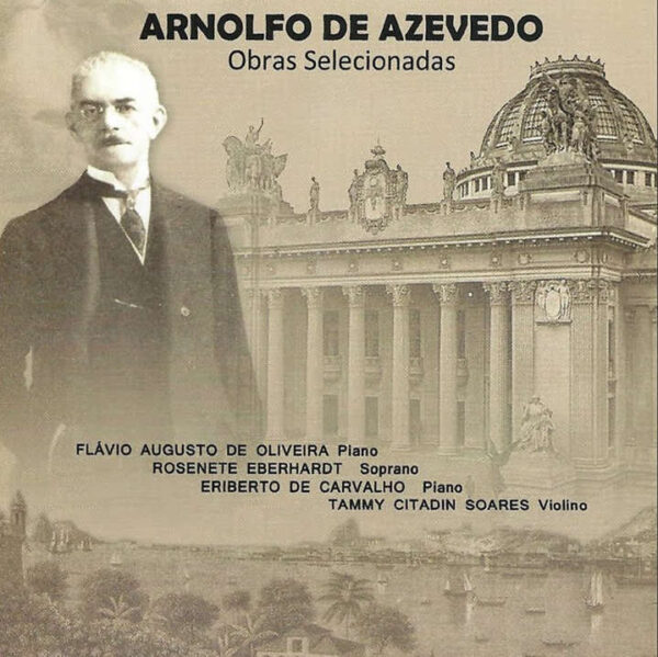 Arnolfo de Azevedo - Obras selecionadas