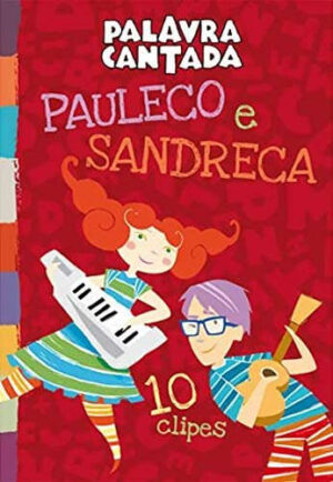 Pauleco e Sandreca