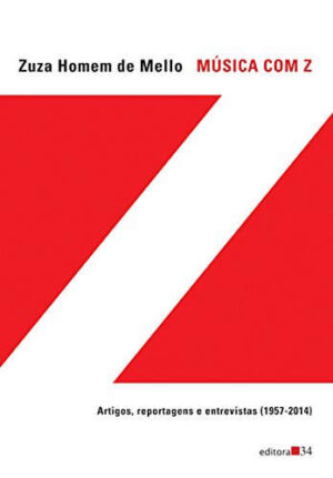 Música com Z - Artigos, reportagens e entrevistas