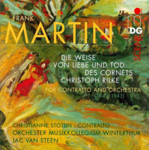 Frank Martin: Die Weise von Liebe und Tod des Corn