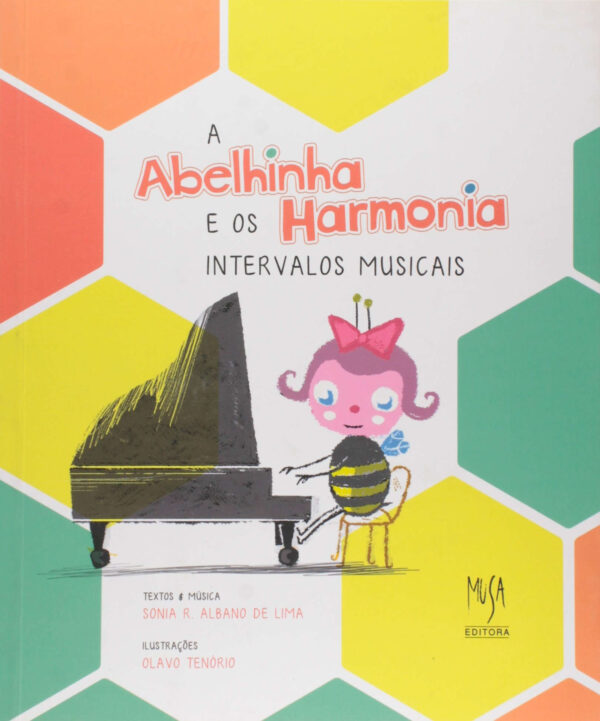 A Abelhinha Harmonia e os intervalos musicais
