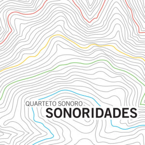 Quarteto Sonoro - Sonoridades