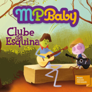 MPBaby Clube da Esquina