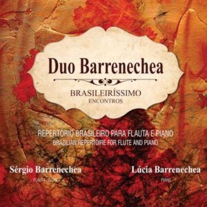 Duo Barrenechea - Brasileiríssimo