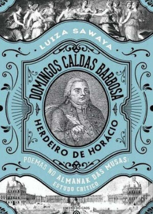 Domingos Caldas Barbosa, Herdeiro de Horácio