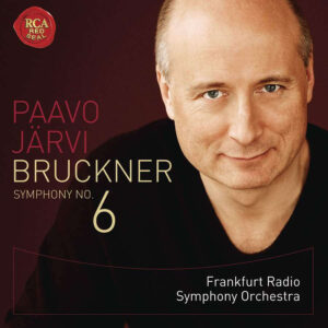 Bruckner: Symphony No. 6 in A major