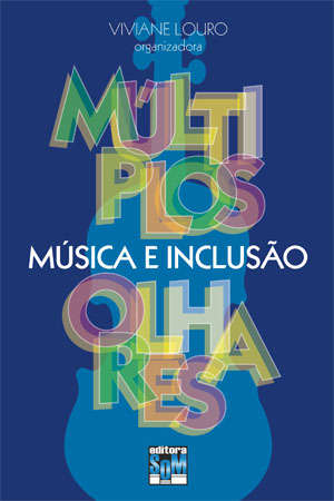 Múltiplos Olhares - Música e Inclusão