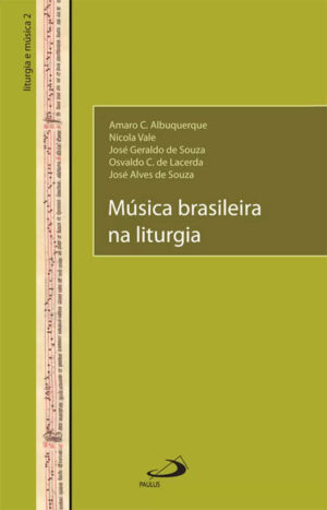 Música Brasileira Na Liturgia
