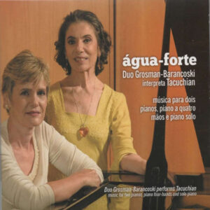 Água-forte - Duo Grosman Barancoski