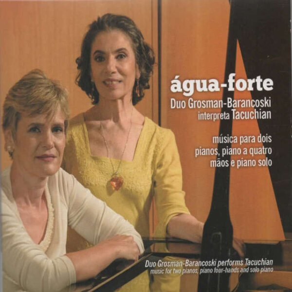 Água-forte - Duo Grosman Barancoski