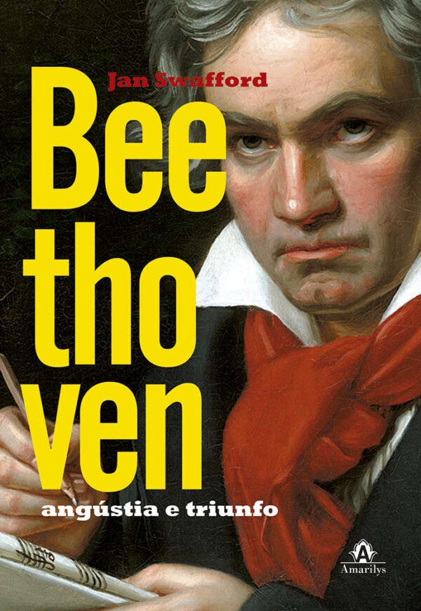 Beethoven - Angústia e Triunfo
