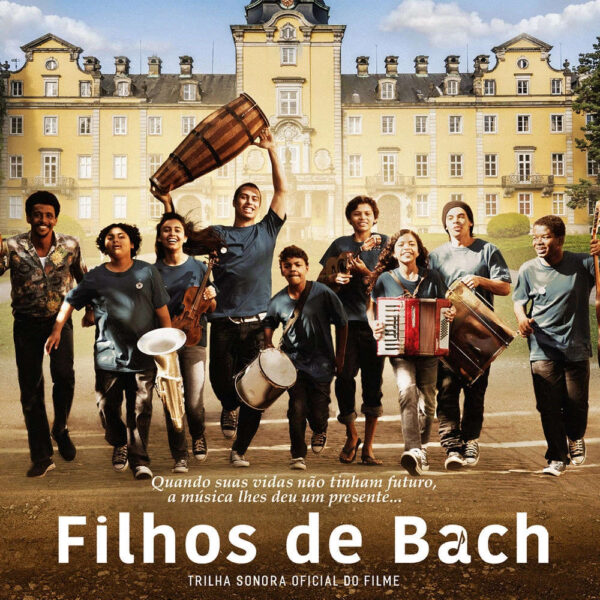 Filhos de Bach - Trilha Sonora do Filme