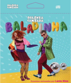 Palavra Cantada - Baladinha