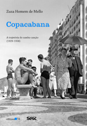Copacabana - A Trajetória do Samba-Canção