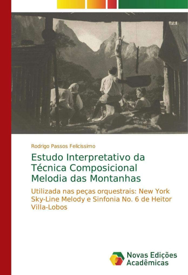 Estudo Interpretativo da Técnica Composicional Mel