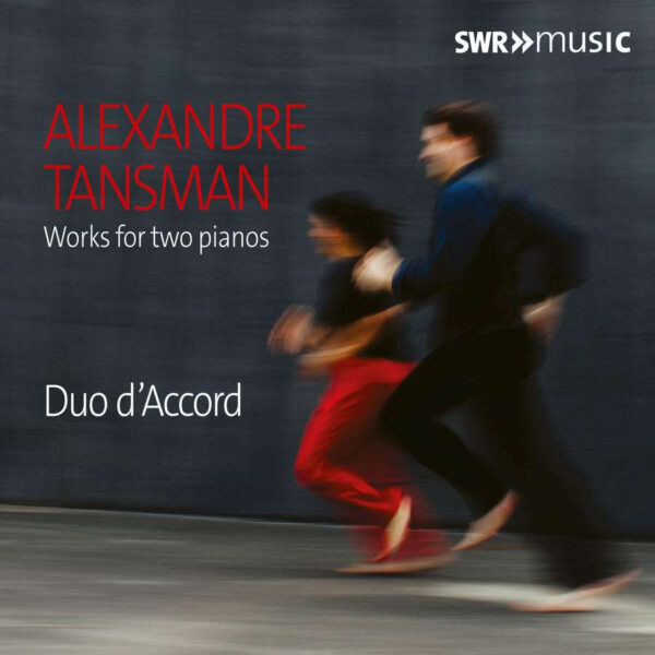 Tansman: Works For Two Pianos