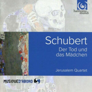Schubert: Death & the Maiden & Quartettsatz