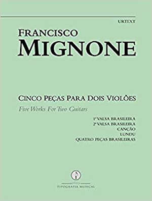 Francisco Mignone - Cinco peças para dois violões