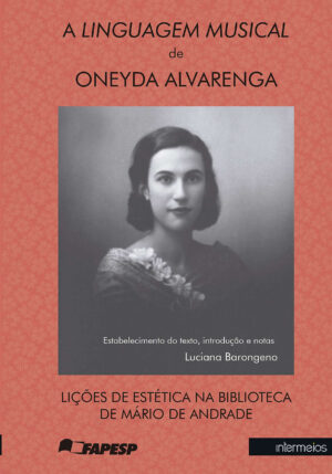A Linguagem Musical de Oneyda Alvarenga