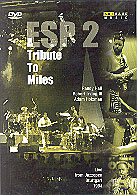 Esp 2 - A tribute to Miles