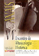 VI Encontro de Musicologia História