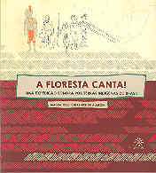 A floresta canta! - Uma expedição sonora por terra