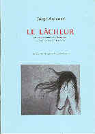 Le Lâcheur - Jorge Antunes