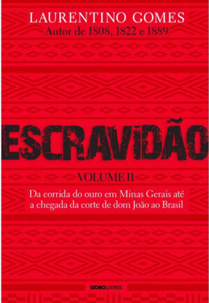 Escravidão - Volume 2