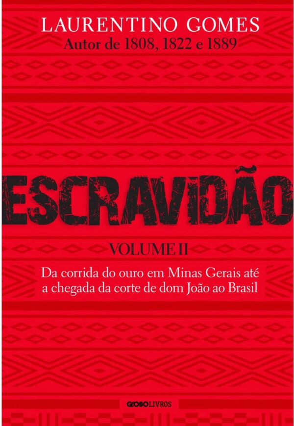 Escravidão - Volume 2