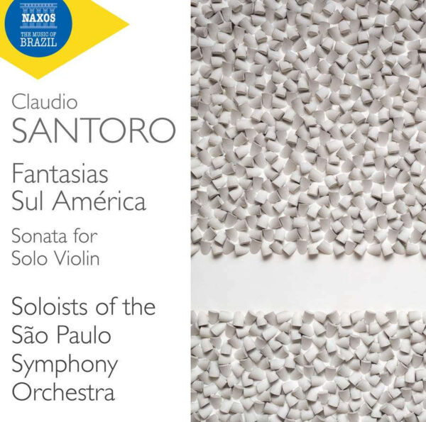 Claudio Santoro: Fantasias Sul América