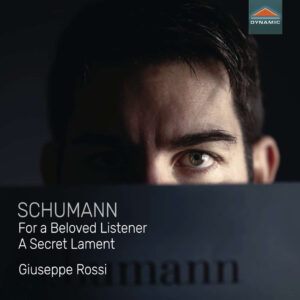 Schumann: For a Beloved Listener